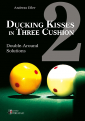 Ducking Kisses in Three Cushion Vol. 2